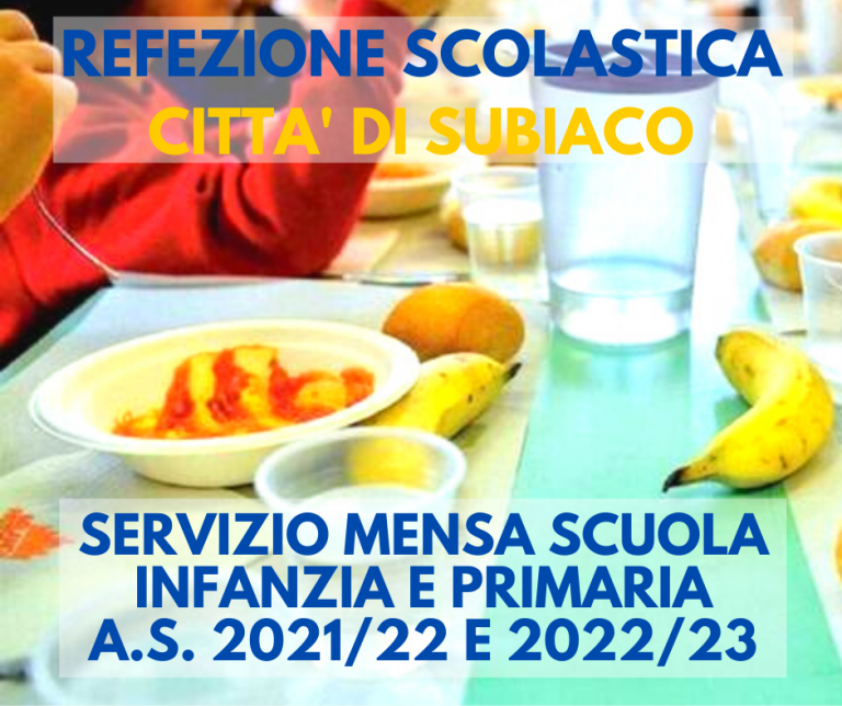 Subiaco, Refezione Scolastica: Gara Per L'affidamento Del Servizio Per ...